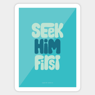 Seek Him First Sticker